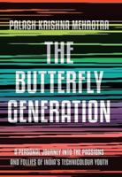 The Butterfly Generation 8129117584 Book Cover