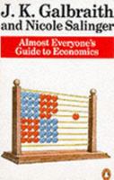 Almost Everyone's Guide to Economics 0395271177 Book Cover