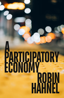 A Participatory Economy 1849354847 Book Cover