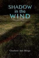 Shadow in the Wind 1479335533 Book Cover