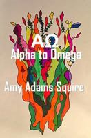 Ao: Alpha to Omega 0997989416 Book Cover