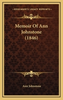 Memoir Of Ann Johnstone 1120002826 Book Cover