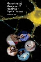 Mechanisms and Management of Pain for the Physical Therapist 0931092779 Book Cover