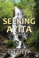 Seeking Ayita B0BTRYN721 Book Cover