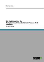 Die Erzähltradition des Reliquientranslationsberichts im Grauen Rock (Orendel) 365603625X Book Cover