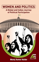 Women in Politics: A Global and Indian Journey of Political Participation B0F1Z29ZCL Book Cover