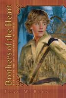 brothers of the heart 0689711662 Book Cover