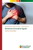Síndrome Coronário Agudo (Portuguese Edition) 3639740777 Book Cover