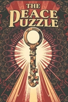 The Peace Puzzle: How Money Holds the Key B0CLL93XQ8 Book Cover