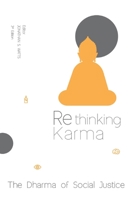 Rethinking Karma: The Dharma of Social Justice 6163741919 Book Cover