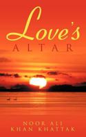 Love's Altar 1456787470 Book Cover