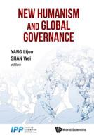 New Humanism and Global Governance 9813236175 Book Cover