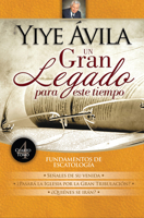 Un Gran Legado Para Este Tiempo: Fundamentos de Escatolog�a (Tomo 4) 0789925419 Book Cover