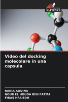 Video del docking molecolare in una capsula 620960322X Book Cover