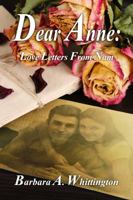 Dear Anne: Love Letters from Nam 0985259132 Book Cover