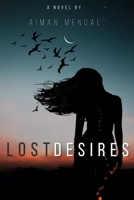 Lost Desires B0BRM1FH9Y Book Cover