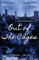 Out of the Cages 1925563413 Book Cover