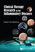 Clinical Therapy Research in the Inflammatory Diseases 9814656321 Book Cover
