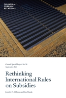 Rethinking International Rules on Subsidies B0CHDDMVDN Book Cover