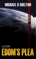 Edom's Plea 0989937534 Book Cover