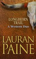 Longhorn Trail 1602856095 Book Cover