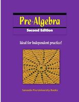 Pre-Algebra Second Edition: Ideal for Independent Practice! 1542313716 Book Cover