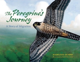 The Peregrine's Journey: A Story of Migration 0977753921 Book Cover