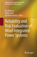 Reliability and Risk Evaluation of Wind Integrated Power Systems 8132209869 Book Cover