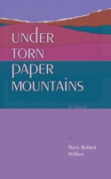 Under Torn Paper Mountains 1735011517 Book Cover
