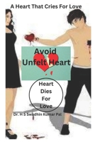 Avoid Unfelt Heart B0F4X4VJ2B Book Cover