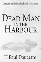 Dead Man in the Harbour 0228611180 Book Cover