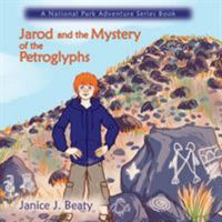 Jarod and the Mystery of the Petroglyphs 1632930714 Book Cover