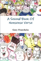 A Second Book Of Nonsense Verse 1291229752 Book Cover