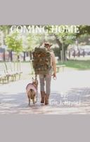 COMING HOME: The True Story of an Iraq Soldier B0FRXMG812 Book Cover