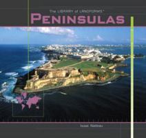 Peninsulas (Nadeau, Isaac. Library of Landforms.) 1404231250 Book Cover