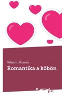 Romantika a köbön 3710355451 Book Cover