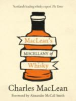 Maclean's Miscellany of Whisky 1904435238 Book Cover