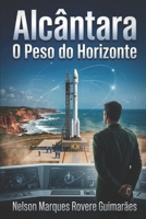Alcântara (Portuguese Edition) B0GRLN34V9 Book Cover