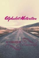 Alphabet Motivation 1548471380 Book Cover