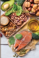 Cocina �tnica: 2 Manuscritos: Recetas F�ciles, Sanas, Creativas Y Sin Complicaciones Para Que Los Principiantes Puedan Hornear Cada D�a Incre�bles Y Sabrosas Recetas �tnicas Con Cualquier M�todo De Co 1802521348 Book Cover