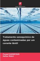 Tratamento sonoquímico de águas contaminadas por um corante têxtil 6209388191 Book Cover