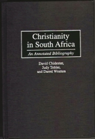 Christianity in South Africa: An Annotated Bibliography (Bibliographies and Indexes in Religious Studies) 0313304734 Book Cover