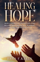 Healing Hope B0GSN8TCSP Book Cover
