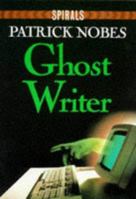Ghost Writer (Spirals) 0748710221 Book Cover