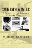 Santa Barbara Malice 1942946120 Book Cover