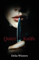 Quiet Knife B0GSVY2ZPH Book Cover