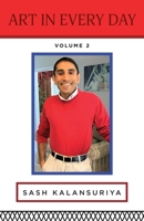 Art In Every Day: Volume II B0BN2H19W3 Book Cover