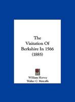 The Visitation Of Berkshire In 1566 1278489428 Book Cover