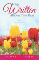 It Was Written All Over Their Faces: Ask Y, She Cried Uncle 1499054459 Book Cover