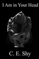 I Am in Your Head 1961498308 Book Cover